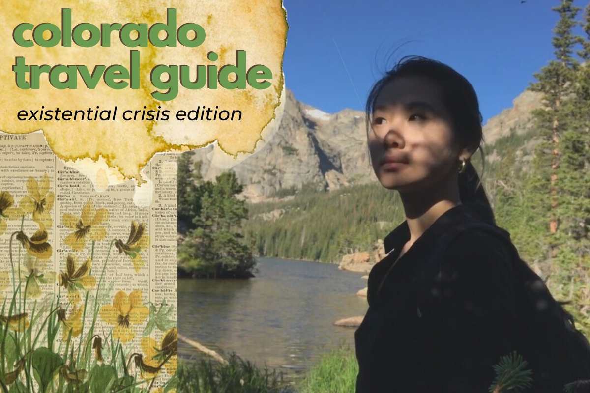 Colorado Travel Guide (Existential Crisis Edition)