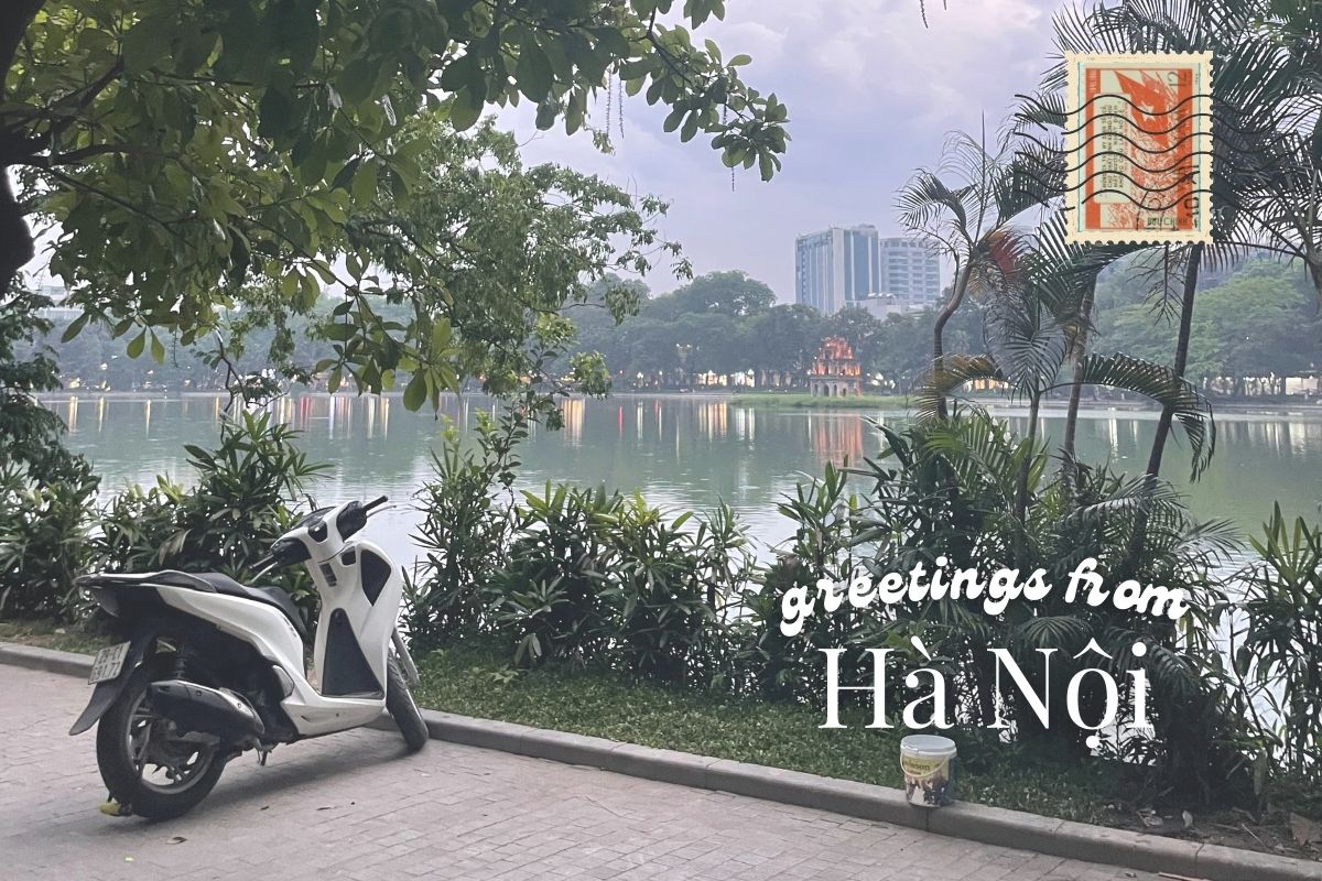 postcards from vietnam greetings from ha noi